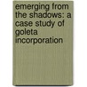 Emerging From The Shadows: A Case Study of Goleta Incorporation door Uma Krishnan