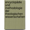 Encyclopädie Und Methodologie Der Theologischen Wissenschaften by Karl Rudolph Hagenbach