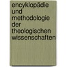 Encyklopädie Und Methodologie Der Theologischen Wissenschaften door K. R Hagenbach