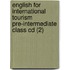 English For International Tourism Pre-intermediate Class Cd (2)