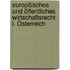 Europäisches und öffentliches Wirtschaftsrecht I. Österreich