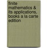 Finite Mathematics & Its Applications, Books a la Carte Edition door Larry J. Goldstein