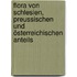 Flora von Schlesien, preussischen und österreichischen Anteils