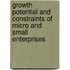 Growth Potential and Constraints of Micro and Small Enterprises
