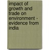 Impact of Growth and Trade on Environment - Evidence from India door Mahesha M