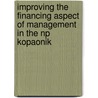 Improving The Financing Aspect Of Management In The Np Kopaonik by Predrag Sumarac