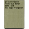 Jesus Und Seine Kirche Aus Denen Sonn- Und Fest-Tags-Evangelien by Paul Vermehren