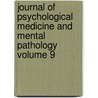 Journal of Psychological Medicine and Mental Pathology Volume 9 door Forbes Winslow