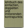 Lehrbuch Des Einfachen, Doppelten Und Imitierenden Kontrapunkts door Hugo Riemann