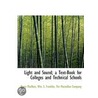 Light and Sound; a Text-Book for Colleges and Technical Schools door Wm.S. Franklin