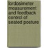Lordosimeter Measurement and Feedback Control of Seated Posture