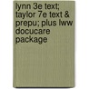 Lynn 3e Text; Taylor 7e Text & Prepu; Plus Lww Docucare Package by Lippincott Williams