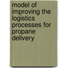 Model Of Improving The Logistics Processes For Propane Delivery door Vanlapha Santithammarak