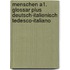 Menschen A1. Glossar plus Deutsch-Italienisch  Tedesco-Italiano
