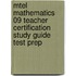 Mtel Mathematics 09 Teacher Certification Study Guide Test Prep