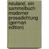 Neuland, Ein Sammelbuch Moderner Prosadichtung (German Edition)