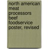 North American Meat Processors Beef Foodservice Poster, Revised door North American Meat Processors Assoc