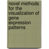 Novel methods for the visualization of gene expression patterns door Chuba Oyolu