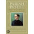 Parish Priest: Father Michael Mcgivney And American Catholicism