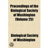 Proceedings of the Biological Society of Washington (Volume 25)