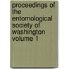 Proceedings of the Entomological Society of Washington Volume 1 by Entomological Society of Washington