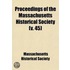 Proceedings of the Massachusetts Historical Society (Volume 45)