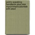 Public Speaking Handbook Plus New MyCommunicationLab with Etext