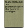 Sagaenbibliothek des Skandinavischen Alterthums in Auszügen... door Peter Erasmus Müller