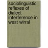 Sociolinguistic Reflexes of Dialect Interference in West Wirral door Mark Newbrook