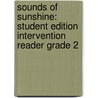 Sounds of Sunshine: Student Edition Intervention Reader Grade 2 door Hsp