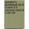 Speaker's Guidebook 5e & I-Claim 2.0 (Access Card) & I-Cite Cdr door Rob Stewart
