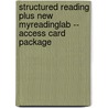 Structured Reading Plus New MyReadingLab -- Access Card Package door Lynn Q. Troyka