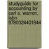 Studyguide For Accounting By Carl S. Warren, Isbn 9780324401844