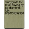 Studyguide For Retail Buying By Jay Diamond, Isbn 9780131592360 door Cram101 Textbook Reviews