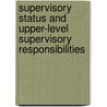 Supervisory Status and Upper-Level Supervisory Responsibilities door Donna S. Rothstein
