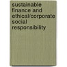 Sustainable Finance and Ethical/Corporate Social Responsibility door Lucely Vargas Preciado