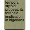 Temporal styloid process: its forensic implication in Nigerians door Joy Olotu