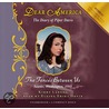 The Dear America: The Fences Between Us - Audio Library Edition by Kirby Larson