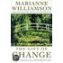 The Gift Of Change: Spiritual Guidance For A Radically New Life