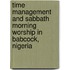 Time Management and Sabbath Morning Worship in Babcock, Nigeria