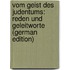 Vom Geist des Judentums: Reden und Geleitworte (German Edition)