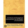 a Critical and Exegetical Commentary on the Books of Chronicles by Edward Lewis Curtis