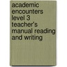 Academic Encounters Level 3 Teacher's Manual Reading and Writing door Sue Hood