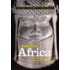 Ancient Africa: Archaeology Unlocks the Secrets of Africa's Past