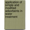 Application Of Simple And Modified Adsorbents In Water Treatment door Shashwat Banerjee