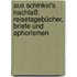 Aus Schinkel's Nachlaß: Reisetagebücher, Briefe Und Aphorismen