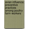 Avian Influenza: Preventive Practices among Poultry Farm Workers door Dr. Nima Wangchuk