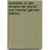 Beiblatter Zu Den Annalen Der Physic Und Chemie (German Edition) door Wiedemann G