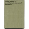 Berliner Beiträge Zur Landwirthschaftswissenschaft, Volumes 1-2 door Onbekend