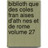 Biblioth Que Des Coles Fran Aises D'Ath Nes Et de Rome Volume 27